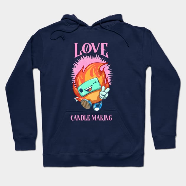 Love Candle Making Hoodie by Moodie's Stores